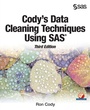 Cover: Cody's Data Cleaning Techniques Using SAS, Third Edition - SAS Institute