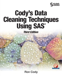 Enlarge image Cover: Cody's Data Cleaning Techniques Using SAS, Third Edition - SAS Institute