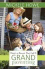 Cover: There's a Reason They Call It Grandparenting - Hendrickson Publishers Inc