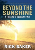 Cover: Beyond the Sunshine - Pineapple Press Inc.,U.S.