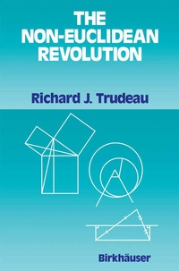 Abbildung von: The Non-Euclidean Revolution - Birkhauser Boston Inc