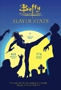 Cover: Buffy The Vampire Slayer: Slayer Stats - Insight Editions