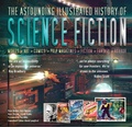 Cover: The Astounding Illustrated History of Science Fiction - Flame Tree Publishing