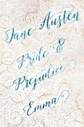 Cover: Jane Austen Deluxe Edition (Pride & Prejudice; Emma) - Flame Tree Publishing