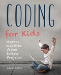 Cover: Coding for Kids (Updated for 2017-2018) - Flame Tree Publishing
