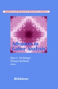 Cover: Advances in Gabor Analysis - Birkhauser Boston Inc