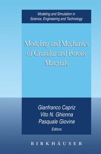 Enlarge image Cover: Modeling and Mechanics of Granular and Porous Materials - Birkhauser Boston Inc