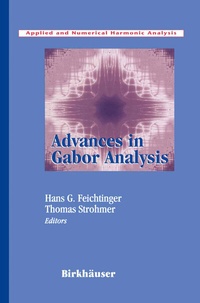 Abbildung von: Advances in Gabor Analysis - Birkhäuser