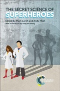 Cover: The Secret Science of Superheroes - Royal Society of Chemistry