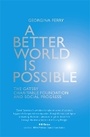 Cover: A Better World is Possible - Profile Books Ltd
