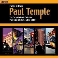 Enlarge image Cover: Paul Temple: The Complete Radio Collection: Volume Four - BBC Physical Audio