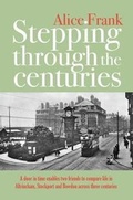Cover: Stepping Through the Centuries - Mereo Books