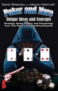 Abbildung von: Poker and More: Unique Ideas and Concepts - Two Plus Two Pub.