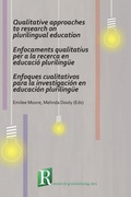 Cover: Qualitative Approaches to Research on Plurilingual Education / Enfocaments Qualitatius per a la Recerca en Educacio Plurilingue / Enfoques Cualitativos para la Investigacion en Educacion Plurilingue - Research-Publishing.net