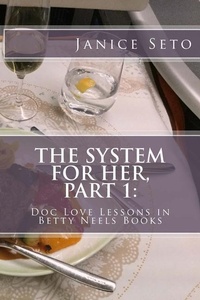 Enlarge image Cover: The System for Her, Part 1 - Janice Seto