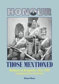 Cover: Honour Those Mentioned in Dispatches 1854-1939 (excluding World War I) - Token Publishing Ltd