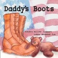 Cover: Daddy's Boots - Lionheart Group Publishing