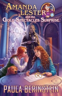 Enlarge image Cover: Amanda Lester and the Gold Spectacles Surprise - Writing Show