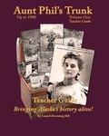 Cover: Aunt Phil's Trunk Teacher Guide Volume One - Aunt Phil's Trunk LLC