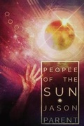 Cover: People of the Sun - Sinister Grin Press