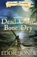 Cover: Dead Calm, Bone Dry - Dry Bones Publishing
