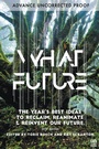 Cover: What Future - Phoneme