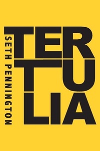 Enlarge image Cover: Tertulia - Sibling Rivalry Press, LLC