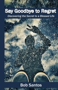 Cover: Say Goodbye to Regret - SfMe Media