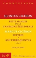 Cover: Quintus Ciceron, Petit Manuel de la Campagne Electorale Et Lettres a Son Frere Quintus - Les Belles Lettres