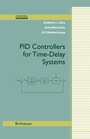 Cover: PID Controllers for Time-Delay Systems - Birkhauser Boston Inc