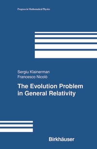 Abbildung von: The Evolution Problem in General Relativity - Birkhäuser