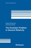 Cover: The Evolution Problem in General Relativity - Springer-Verlag New York Inc.