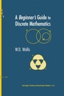 Cover: A Beginner's Guide to Discrete Mathematics - Birkhauser Boston