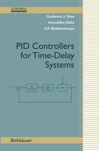 Enlarge image Cover: PID Controllers for Time-Delay Systems - Birkhauser Boston