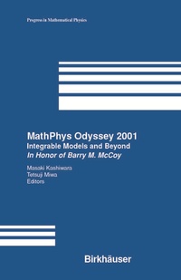 Enlarge image Cover: MathPhys Odyssey 2001 - Springer-Verlag New York Inc.