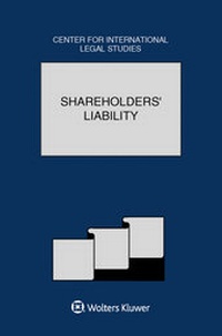 Bild vergrößern Bild: Shareholders' Liability: The Comparative Law Yearbook of International Business Special Issue, 2017 - Kluwer Law International