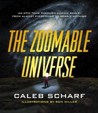 Abbildung von: The Zoomable Universe - Scientific American / Farrar, Straus and Giroux