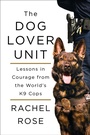 Cover: The Dog Lover Unit - St. Martin's Press