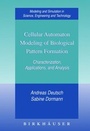 Cover: Cellular Automaton Modeling of Biological Pattern Formation - Birkhauser Boston Inc