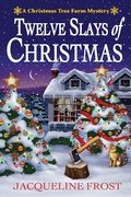 Cover: Twelve Slays of Christmas - Crooked Lane Books