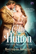 Cover: Marrying the Wrong Earl - Entangled: Scandalous