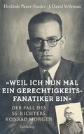 Cover: &raquo;Weil ich nun mal ein Gerechtigkeitsfanatiker bin&laquo; - Suhrkamp