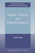 Cover: Kinetic Theory and Fluid Dynamics - Birkh&auml;user