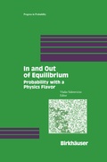 Cover: In and Out of Equilibrium - Birkhauser Boston Inc