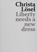 Cover: Christa L&ouml;sel - Verlag f&uuml;r Moderne Kunst