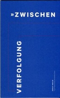 Cover: "Zwischen Verfolgung und &Uuml;berleben" - Dokumentations- und Kulturzentrum Deutscher Sinti und Roma