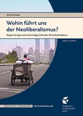 Cover: Wohin f&uuml;hrt uns der Neoliberalismus? - P&auml;dagogische Forschungsstelle beim Bund der Freien Waldorfschulen e. V.