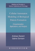 Cover: Cellular Automaton Modeling of Biological Pattern Formation - Birkh&auml;user