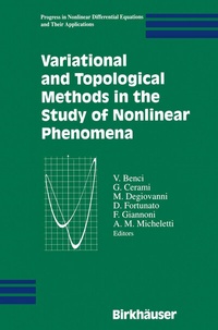 Abbildung von: Variational and Topological Methods in the Study of Nonlinear Phenomena - Birkhäuser