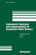Cover: Geometric Analysis and Applications to Quantum Field Theory - Springer-Verlag New York Inc.